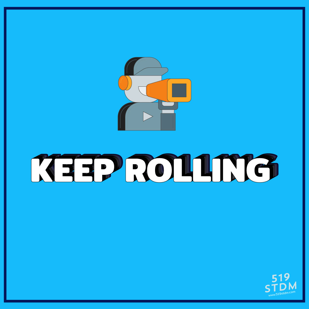 Keep Rolling